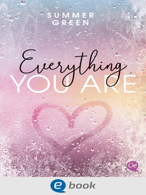 Title details for Everything you are by Summer Green - Wait list